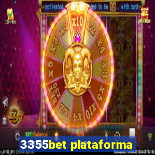 3355bet plataforma